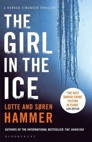 The Girl in the Ice (Konrad Simonsen, Bk 2)