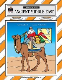Ancient Middle East Thematic Unit