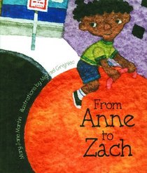 From Anne to Zach