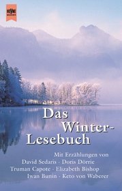 Das Winterlesebuch. Geschichten Fur Lange Winterabende (The Winter Reading Book) (German)