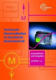 Technische Kommunikation im Berufsfeld Elektrotechnik