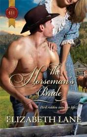 The Horseman's Bride (Harlequin Historical Series)