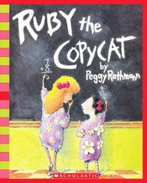 Ruby The Copycat Library (Scholastic Bookshelf: Being Yourself)
