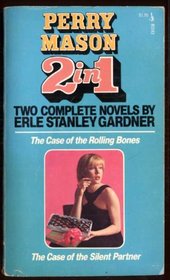 The Case of the Rolling Bones/ The Case of the Silent Partner (Two in One)