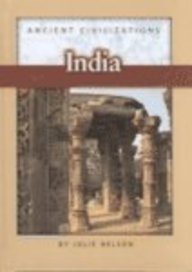 India (Ancient Civilizations (Raintree Steck-Vaughn).)