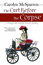 The Cart Before The Corpse (Merry Abbot, Bk 1)