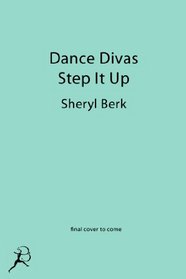 Dance Divas: Step It Up