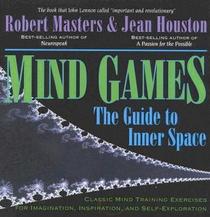 Mind Games: The Guide To Inner Space