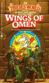 Wings of Omen (Thieves' World, No 6)