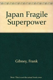 Japan Fragile Superpower