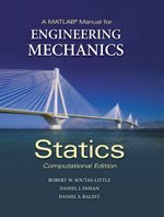 A MATLAB Manual for Engineering Mechanics: Statics - Computational Edition