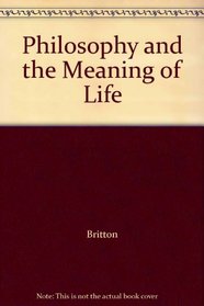 Philosophy  Meaning Life