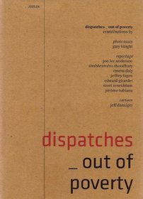 Dispatches D4: Out of Poverty