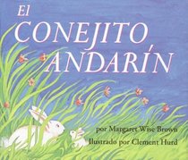 El Conejito Andarin (The Runaway Bunny) (Turtleback School & Library Binding Edition) (Spanish Edition)