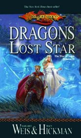 Dragons Of A Lost Star (Turtleback School & Library Binding Edition) (War of Souls)