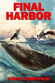Final Harbor (The Silent War) (Volume 1)