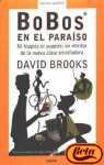 Bobos En El Paraiso (Spanish Edition)