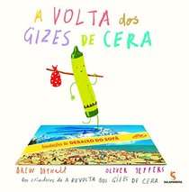 A Volta dos Gizes de Cera (Em Portuguese do Brasil)