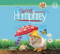 Spring According to Humphrey (According to Humphrey, Bk 12) (Audio CD) (Unabridged)