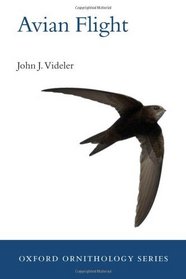 Avian Flight (Oxford Ornithology Series)