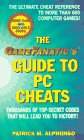 The Gamefanatic's Guide to PC Cheats