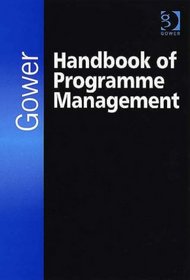 Gower Handbook Of Programm Management