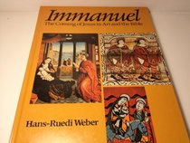 Immanuel: The Coming of Jesus in Art and the Bible