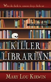 Killer Librarian (Killer Librarian, Bk 1) (Large Print)