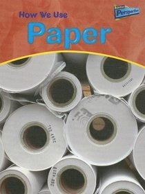 How We Use Paper (Perspectives)