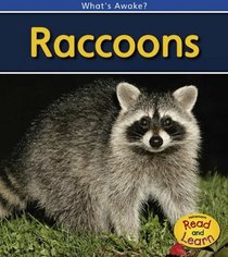 Raccoons: 2nd Edition (What's Awake?)