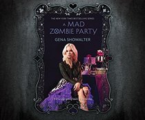 A Mad Zombie Party (White Rabbit Chronicles)