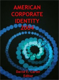 American Corporate Identity 2004 (American Corporate Identity)