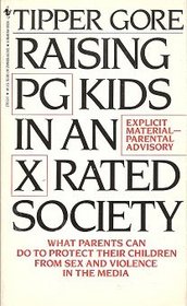 Raising PG Kids in an X Rated Society