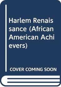 Harlem Renaissance (African American Achievers)