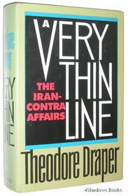 A Very Thin Line: The Iran-Contra Affairs