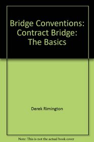 Contract Bridge: The Basics