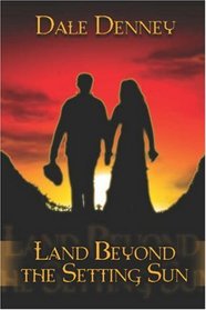 Land Beyond the Setting Sun