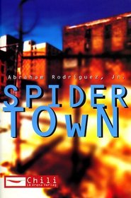 Spidertown. Chili.