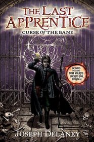 Curse of the Bane (Last Apprentice, Bk 2)