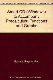 Smart CD (Windows) to accompany Precalculus: Functions and Graphs
