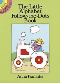 The Little Alphabet Follow-the-Dots Book (Dover Little Activity Books)