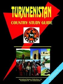 Turkmenistan Country Study Guide
