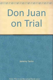 Don Juan on Trial