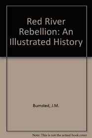 The Red River Rebellion