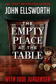 The Empty Place at the Table