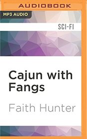 Cajun with Fangs (Jane Yellowrock)