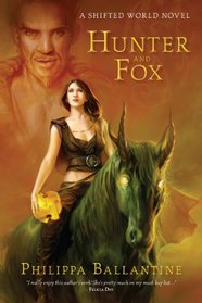 Hunter and Fox (Shifted World, Bk 1)