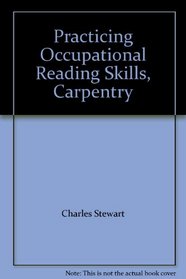 Practicing Occupational Reading Skills, Carpentry