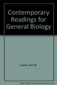 Contemporary Readings for General Biology