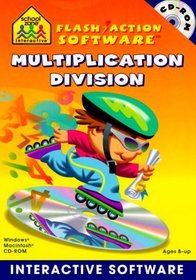 Multiplication and Division (School Zone Interactive Flash Action Software)